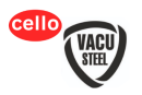 Cello Vacusteel