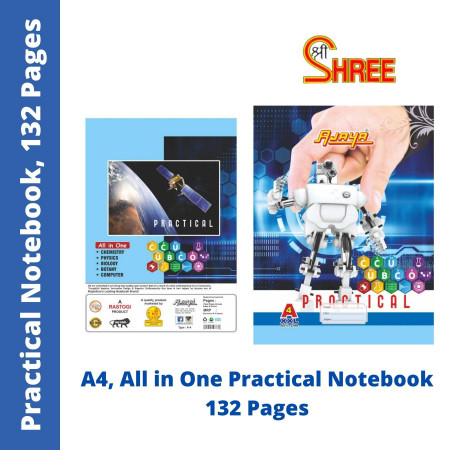 Shree Ajaya All in One A4 Practical Notebook - 132 Pages