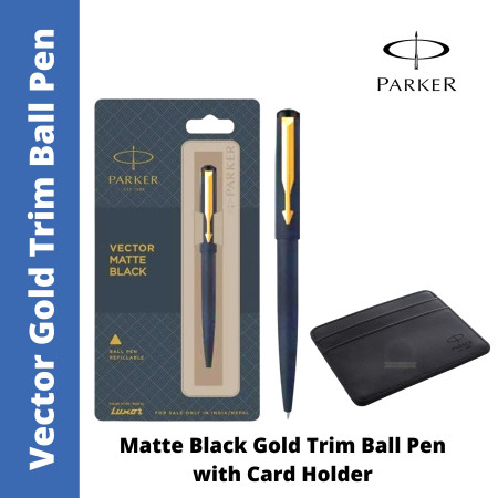 Parker Vector Matte Black Gold Trim Ball Pen with Parker Card Holder (MRP - Rs. 650)
