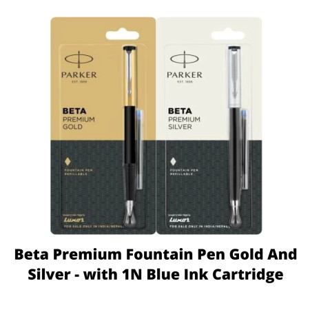 Parker Beta Premium Fountain Pen Gold And Silver - with 1N Blue Ink Cartridge (MRP - Rs. 230)