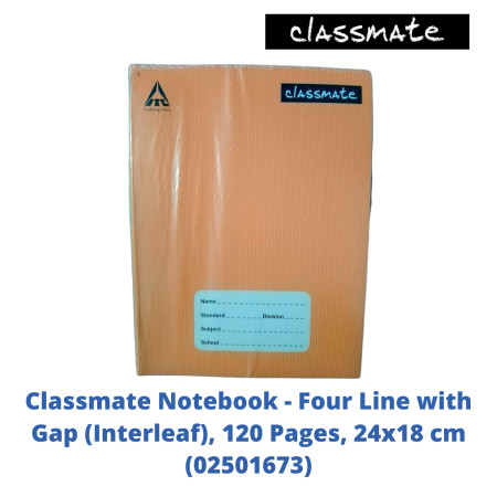 Classmate Notebook - Four Line with Gap (Interleaf), 120 Pages, 24x18 cm (02501673)